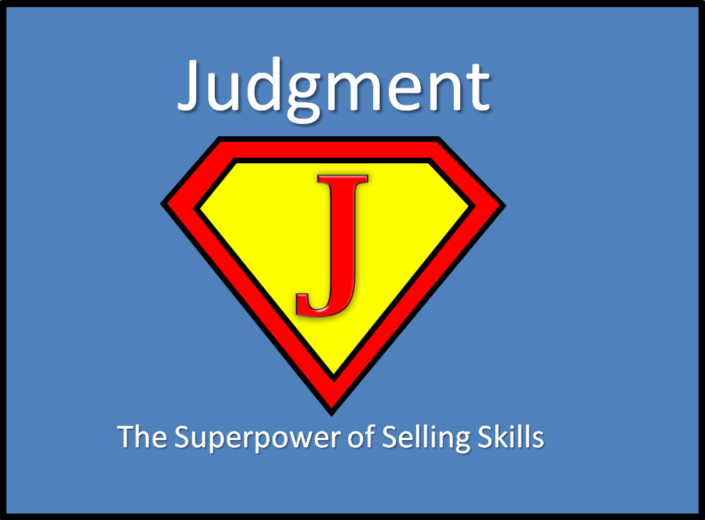 Judgment - the superpower of selling